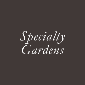 Specialty Gardens